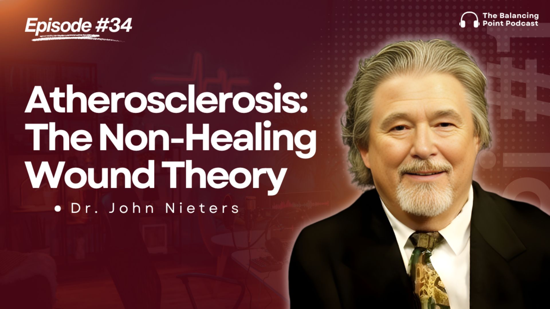 Atherosclerosis: The Non-Healing Wound Theory