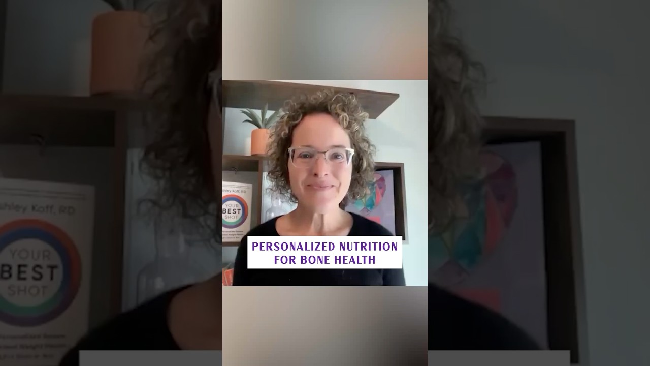 Why personalized nutrition for your bones is important